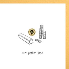 5er-Karte Un petit sou